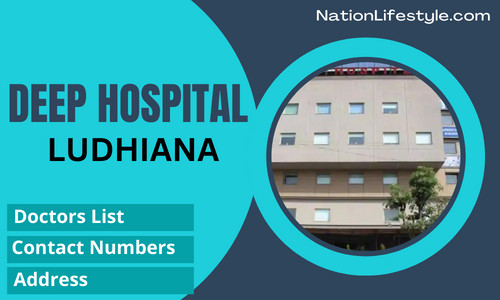 Deep Hospital Ludhiana Doctors List