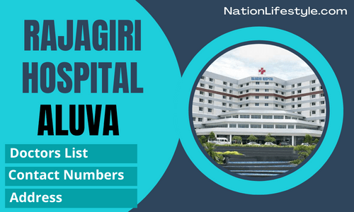 Rajagiri Hospital Aluva Doctors List Address and Contact Numbers